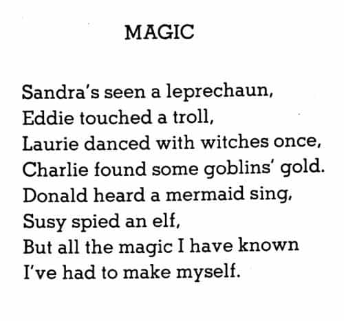 This poem from Shel Silverstein reminds us to believe in our own ability to change our lives.