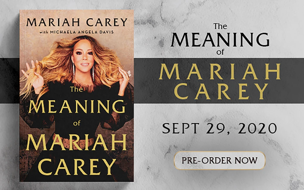 Mariah Carey's  "The Meaning of Mariah Carey"