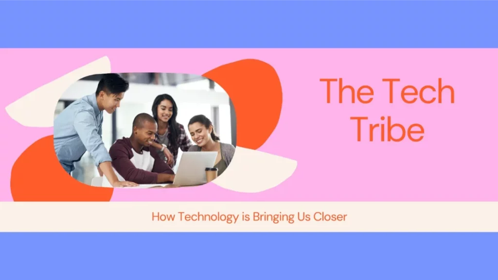 The Tech Tribe friendship titles